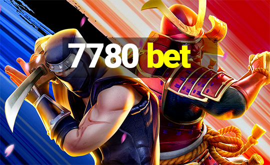 7780 bet