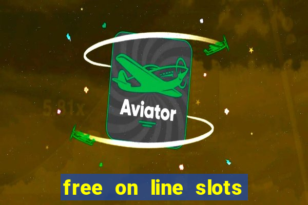 free on line slots no download