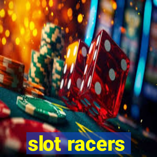 slot racers