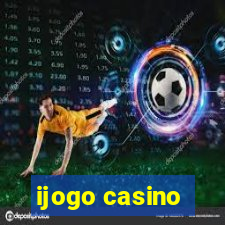 ijogo casino