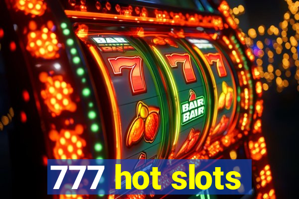 777 hot slots