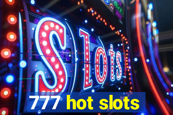 777 hot slots