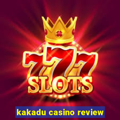 kakadu casino review