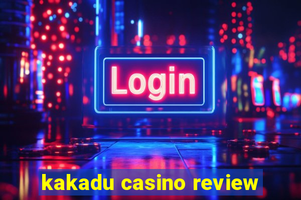 kakadu casino review