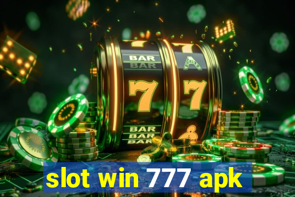 slot win 777 apk