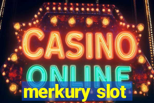 merkury slot