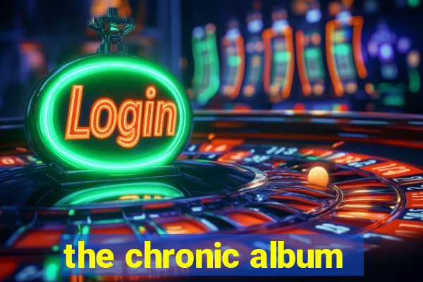 the chronic album