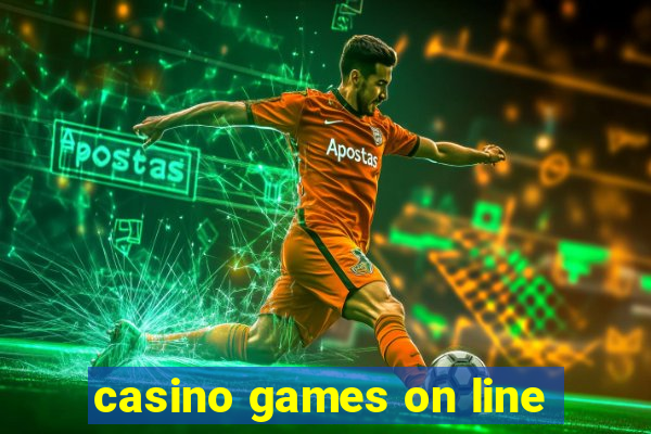 casino games on line