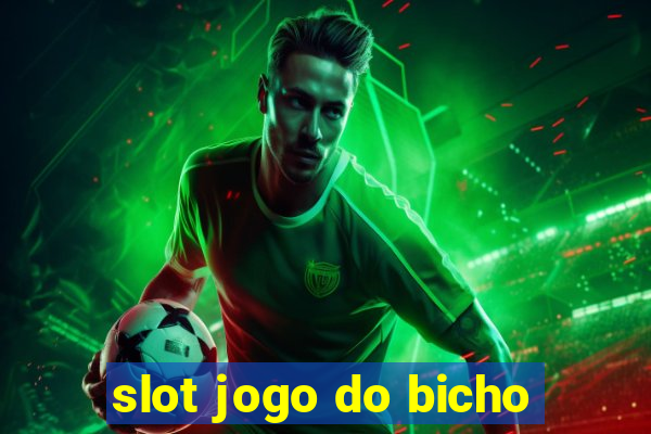 slot jogo do bicho