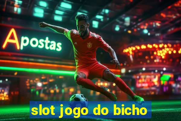 slot jogo do bicho