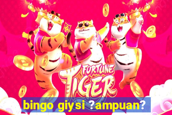 bingo giysi ?ampuan?