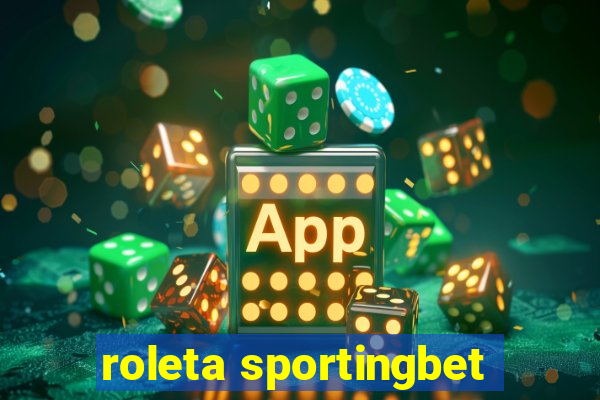 roleta sportingbet