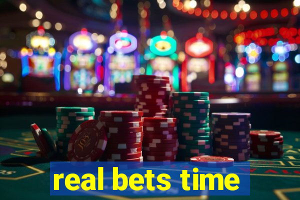 real bets time