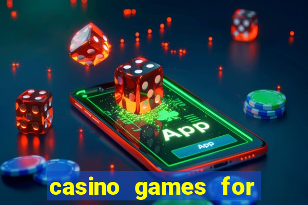 casino games for real money online