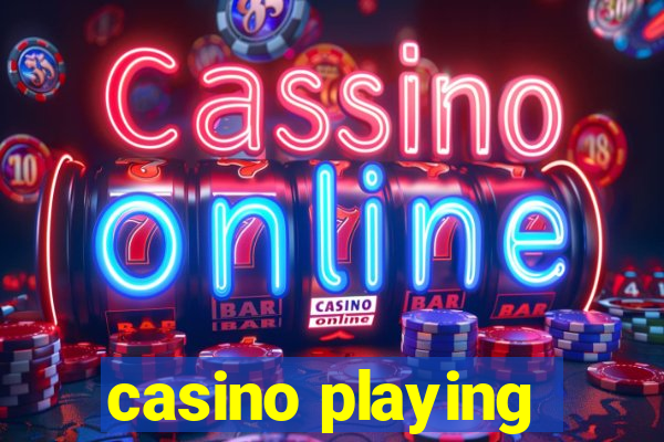 casino playing