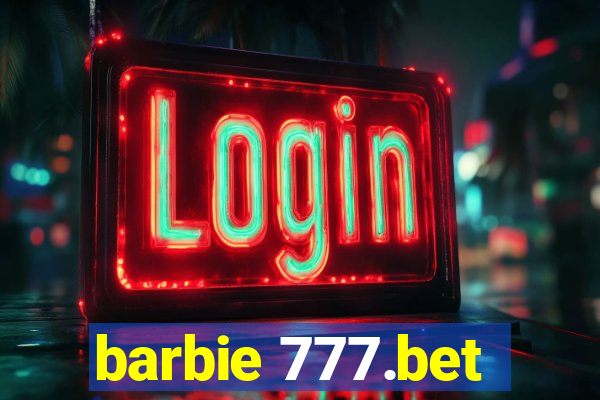 barbie 777.bet