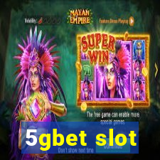 5gbet slot