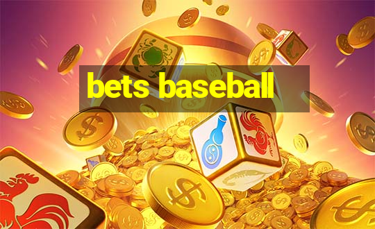 bets baseball