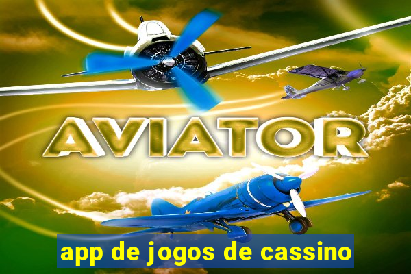 app de jogos de cassino