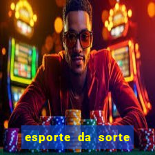 esporte da sorte casino login