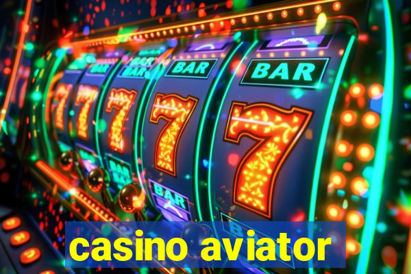 casino aviator