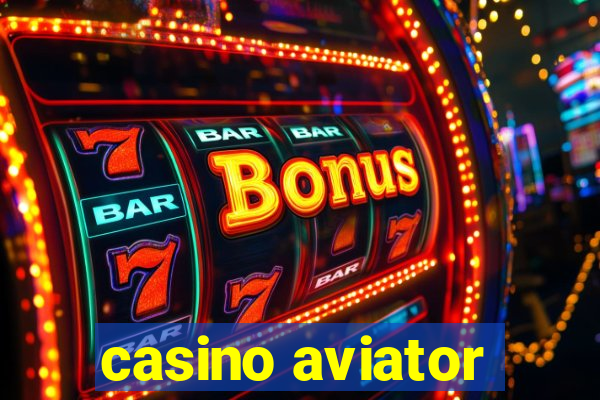 casino aviator