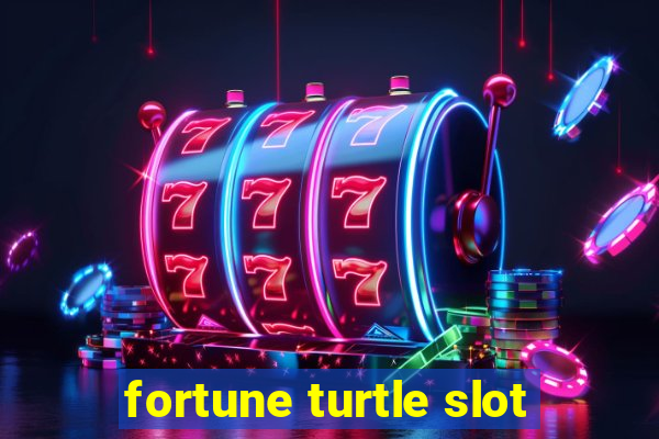 fortune turtle slot