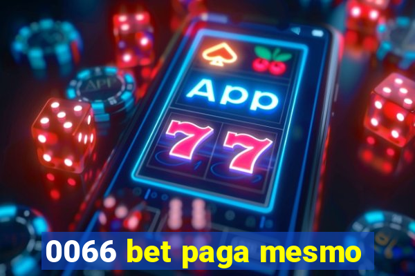 0066 bet paga mesmo