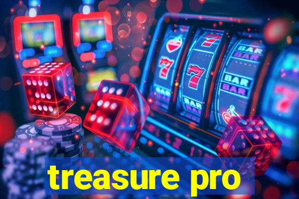 treasure pro