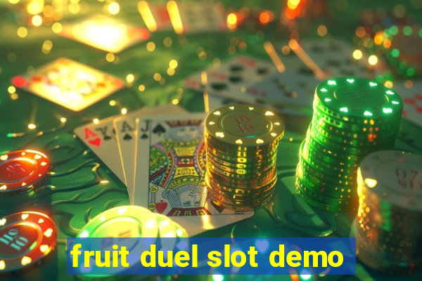 fruit duel slot demo