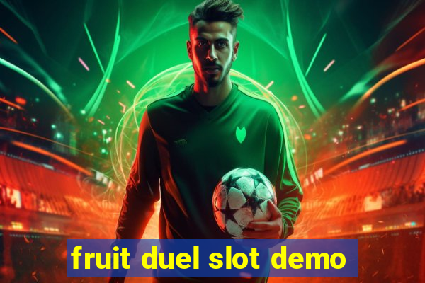 fruit duel slot demo