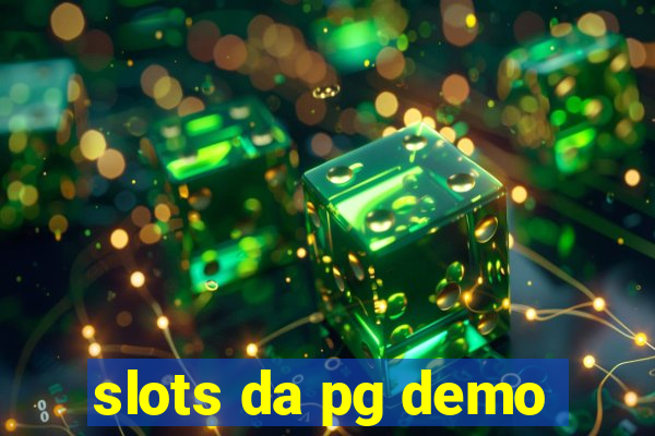 slots da pg demo