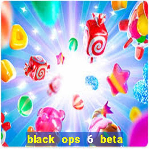 black ops 6 beta game pass