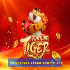 fortune rabbit jogarInformational