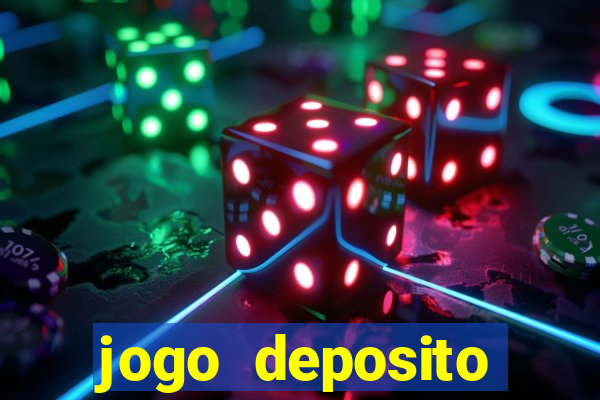 jogo deposito minimo 10 reais