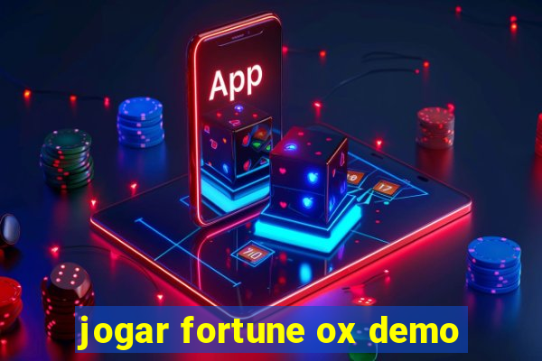 jogar fortune ox demo