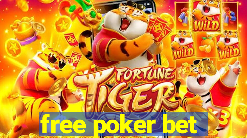 free poker bet