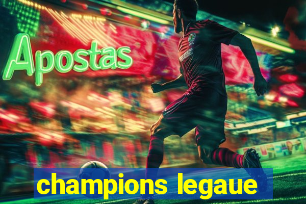 champions legaue