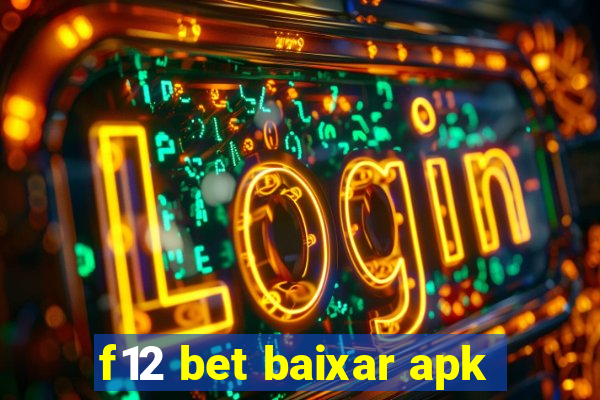 f12 bet baixar apk