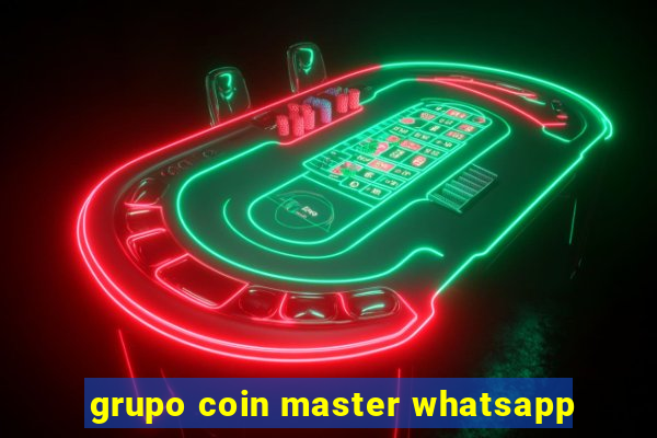 grupo coin master whatsapp