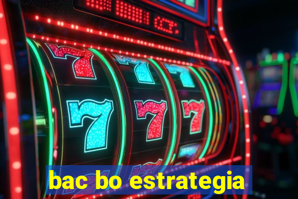 bac bo estrategia