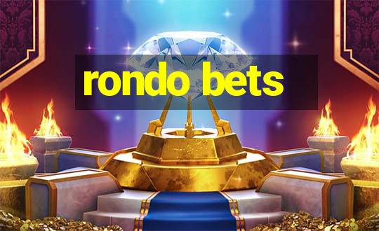 rondo bets