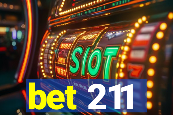 bet 211