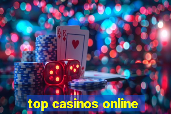 top casinos online