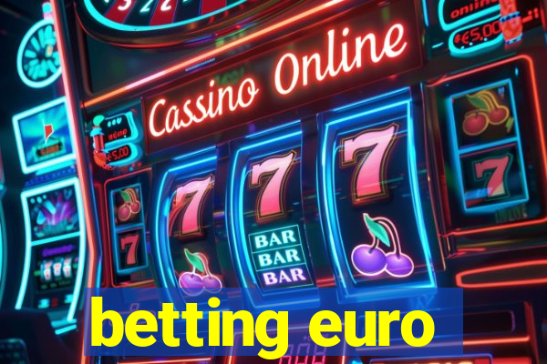 betting euro