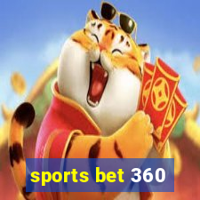 sports bet 360