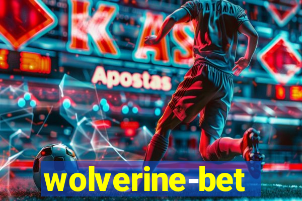 wolverine-bet