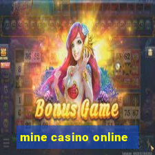 mine casino online