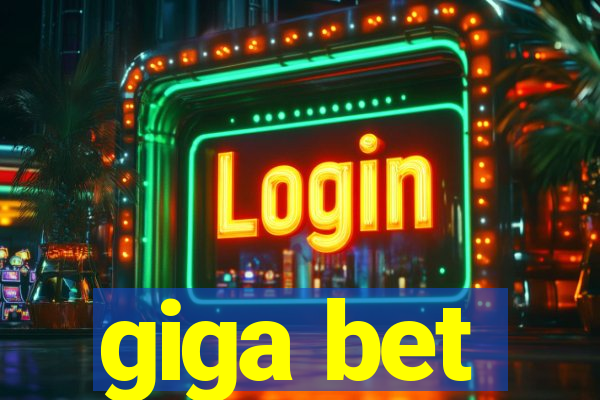 giga bet