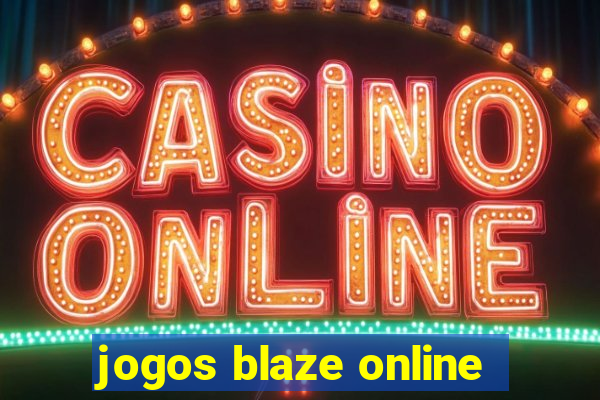 jogos blaze online